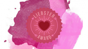 Liebster Award - Kettenbriefe sind nicht immer doof