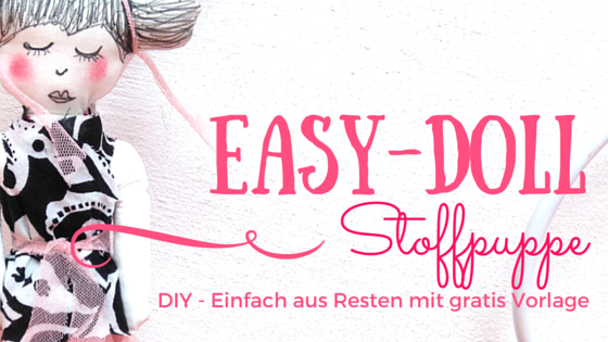 Stoffpuppe DIY Easy-Doll