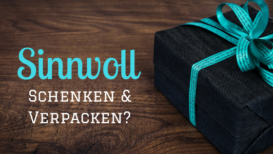 sinnvoll-verpacken-und-schenken