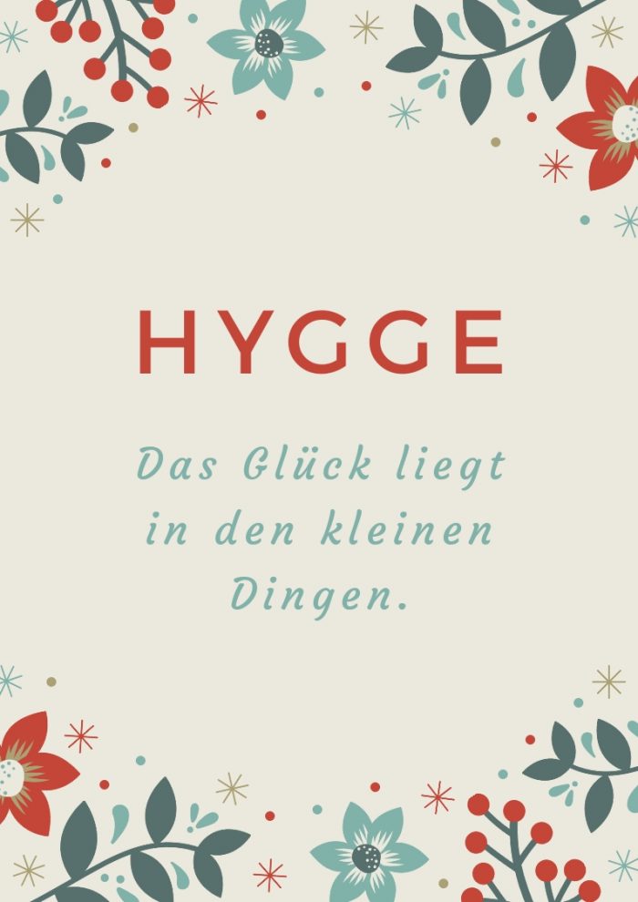 Hygge leben und an die Wand hängen