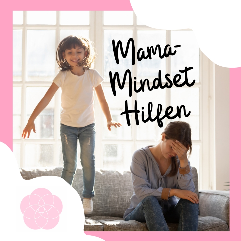 Mindset verbessern als Mama durch Affirmationen und visuelle Hilfsmittel